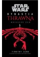 Star Wars Dynastia THRAWINA Mniejsze zło Timothy Zahn