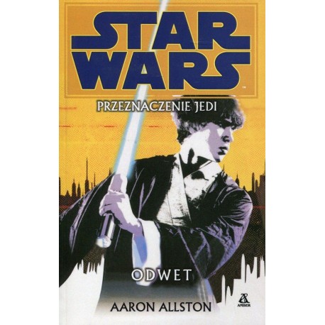 Star Wars Przeznaczenie Jedi Odwet Aaron Allsron