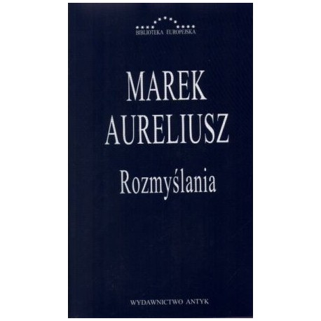 Rozmyślania Marek Aureliusz