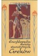 Encyklopedia świata starożytnych Greków David Sacks, Oswyn Murray