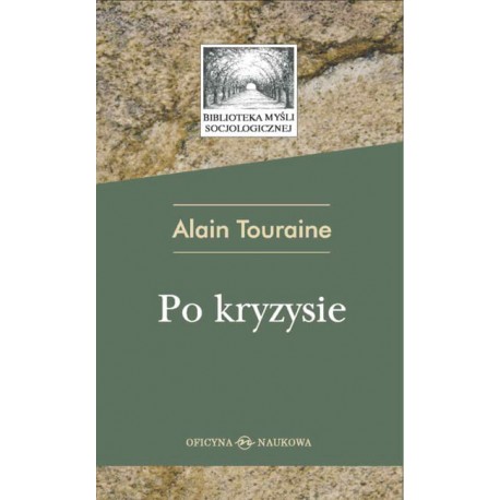 Po kryzysie Alain Touraine