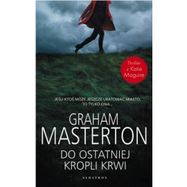 Do ostatniej kropli krwi Graham Masterton