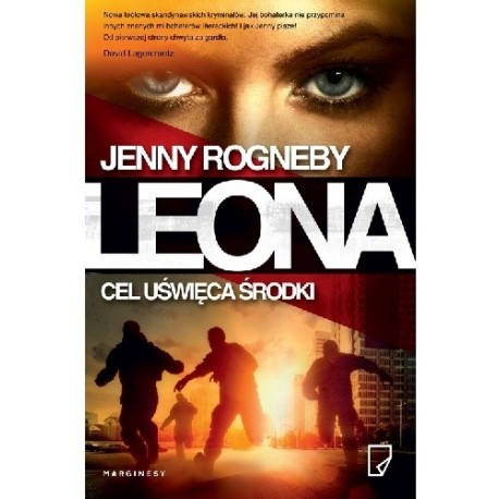 Leona Cel uświęca środki Jenny Rogneby