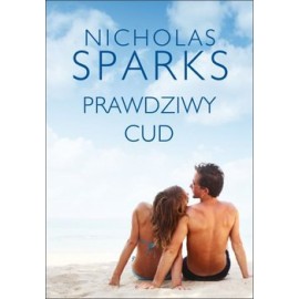 Prawdziwy cud Nicholas Sparks