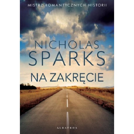 Na zakręcie Nicholas Sparks