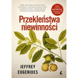 Przekleństwa niewinności Jeffrey Eugenides