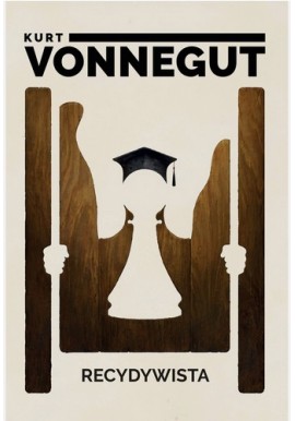 Recydywista Kurt Vonnegut