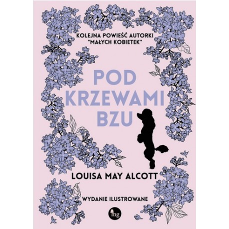 Pod krzewami bzu Louisa May Alcott