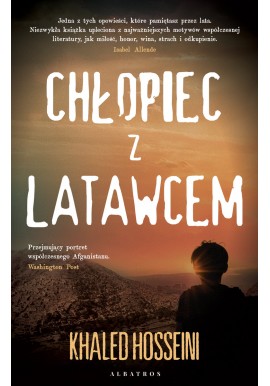 Chłopiec z latawcem Khaled Hosseini