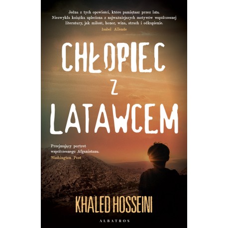 Chłopiec z latawcem Khaled Hosseini