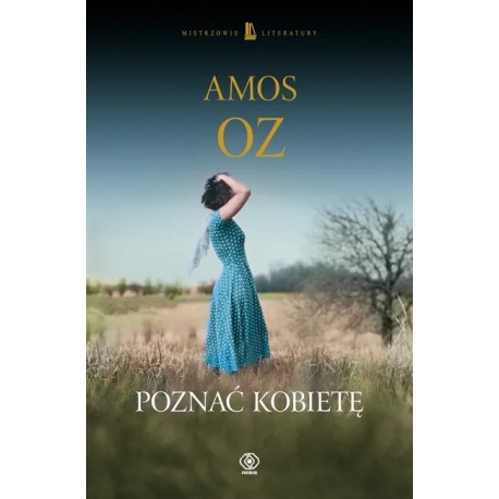 Poznać kobietę Amos Oz