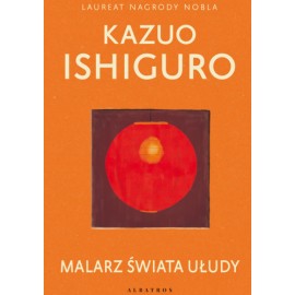 Malarz świata ułudy Kazuo Ishiguro