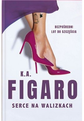 Serce na walizkach K.A. Figaro