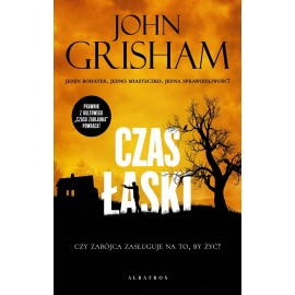 Czas łaski John Grisham