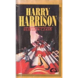 Rebelia w czasie Harry Harrison