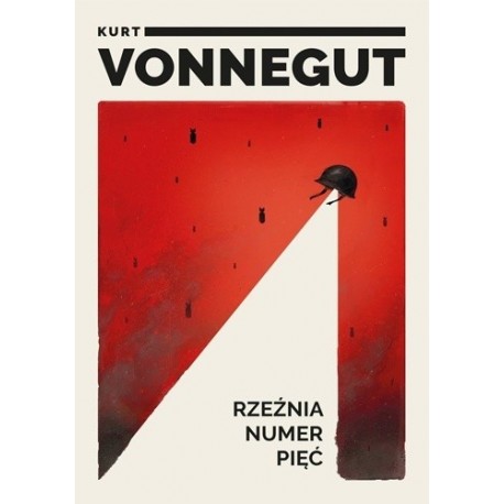 Rzeźnia numer pięć Kurt Vonnegut