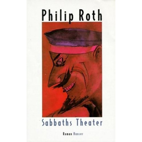 Sabbaths Theater Philip Roth