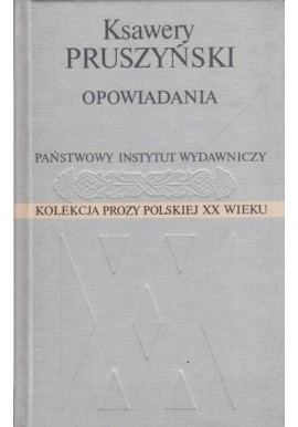 Opowiadania Ksawery Pruszyński