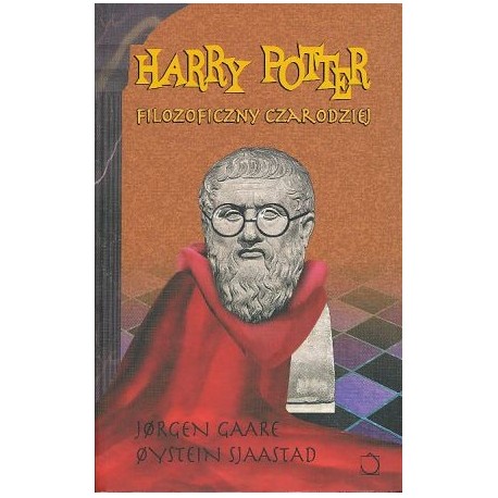 Harry Potter filozoficzny czarodziej Jorgen Gaare, Oystein Sjaastad