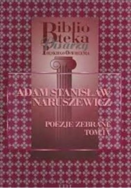 Poezje zebrane Tom I Adam Stanisław Naruszewicz