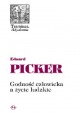 Godność człowieka a życie ludzkie Eduard Picker