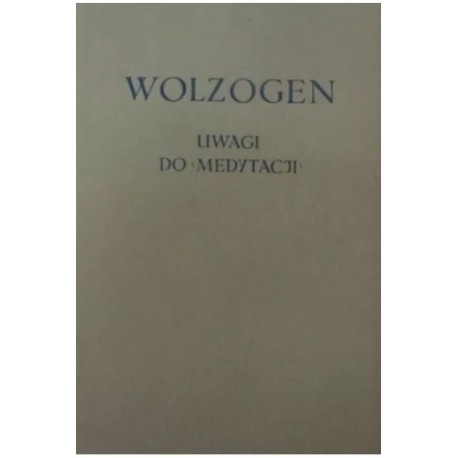 Uwagi do Medytacji Jan Ludwik Wolzogen