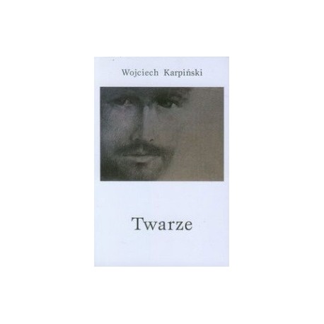 Twarze Wojciech Karpiński