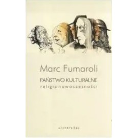 Państwo kulturalne Marc Fumaroli