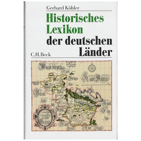 Historisches Lexikon der deutschen Lander Gerhard Kobler
