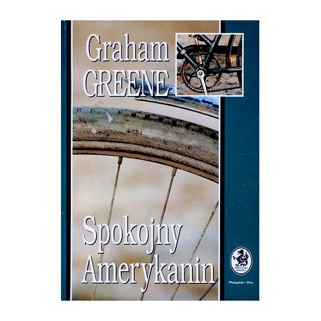 Spokojny Amerykanin Graham Greene