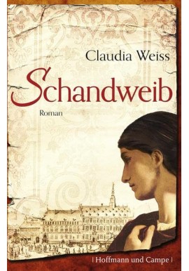 Schandweib Claudia Weiss