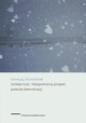 Solidarność. Niespełniony projekt polskiej demokracji Ireneusz Krzemiński