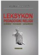 Leksykon pedagogiki religii Cyprian Rogowski