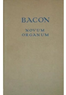Novum Organum Franciszek Bacon