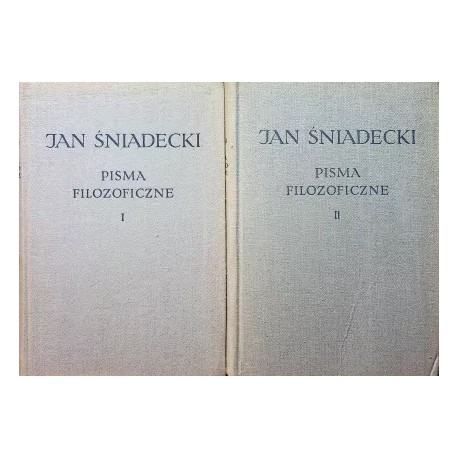 Pisma filozoficzne Jan Śniadecki (kpl - 2 tomy)