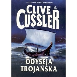 Odyseja Trojańska Clive Cussler