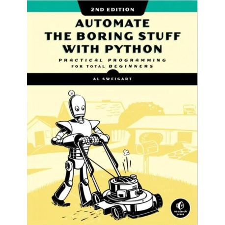 Automate the Boring Stuff with Python Al Sweigart