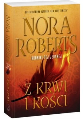Z krwi i kości Nora Roberts
