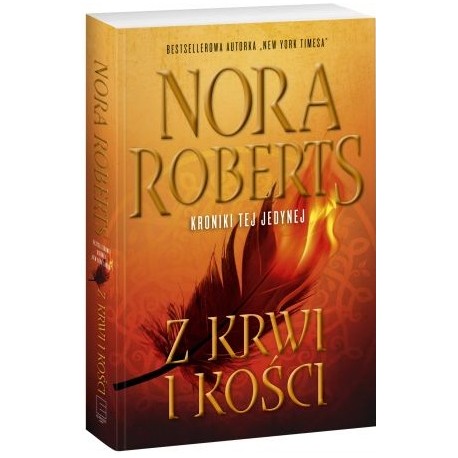 Z krwi i kości Nora Roberts
