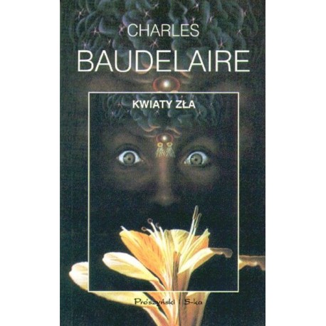 Kwiaty zła Charles Baudelaire