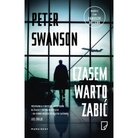 Czasem warto zabić Peter Swanson