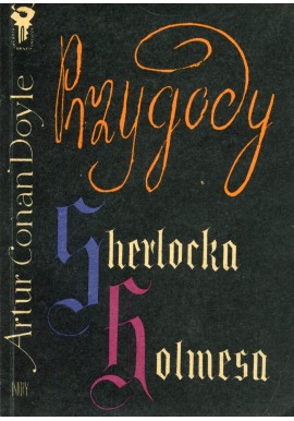 Przygody Sherlocka Holmesa Artur Conan Doyle