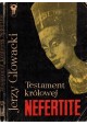 Testament królowej Nefertite Jerzy Głowacki