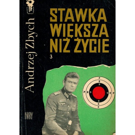 Stawka większa niż życie Tom 3 Andrzej Zbych