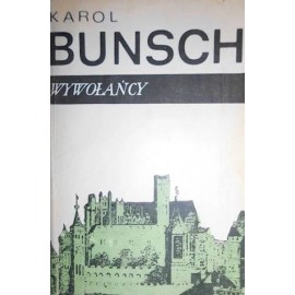 Wywołańcy Karol Bunsch