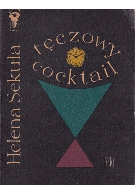 Tęczowy cocktail Helena Sekuła