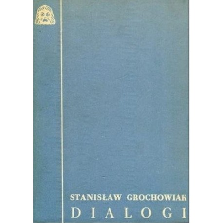 Dialogi Stanisław Grochowiak