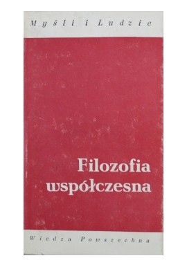 Filozofia współczesna Tom 2 Zbigniew Kuderowicz (red.)