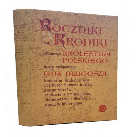 DŁUGOSZ ROCZNIKI CZYLI KRONIKI SŁAWNEGO KRÓLESTWA POLSKIEGO. Księga 5 i 6