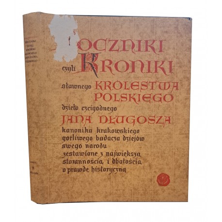 DŁUGOSZ ROCZNIKI CZYLI KRONIKI SŁAWNEGO KRÓLESTWA POLSKIEGO. Księga 11 (1413-1430)